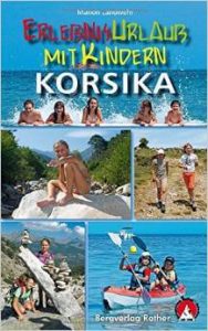 Erlebnisurlaub mit Kindern Korsika